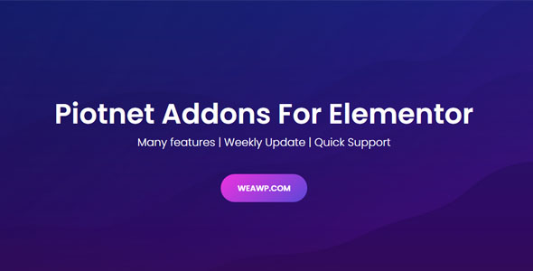 Piotnet Addons For Elementor Pro -elementor增强插件
